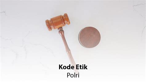 undang undang kode etik polri